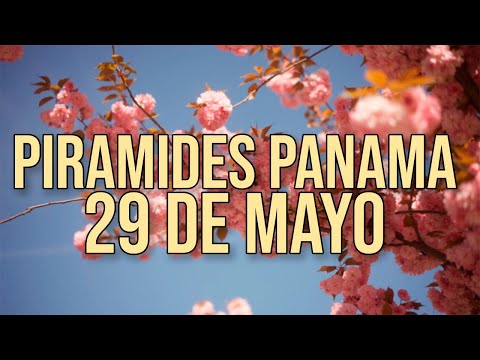 Pirámide Lotería de Panamá Miercoles 29 de Mayo 2024 - Pirámide Alternativa y el Makumbero