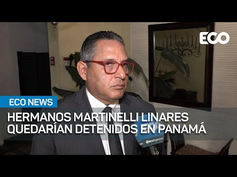 Hermanos Martinelli Linares preparan su regreso a Panamá | #EcoNews