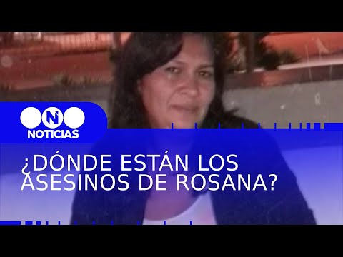 ¿DÓNDE ESTÁN LOS ASESINOS DE ROSANA? Por Mauro Szeta - Telefe Noticias