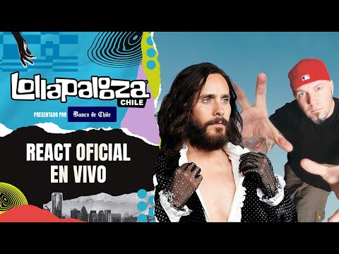 LOLLAPALOOZA REACT OFICIAL - DAYGLOW  VIERNES
