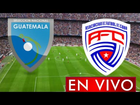 Donde ver Guatemala vs. Cuba en vivo, Primera Ronda, Eliminatorias Concacaf Qatar 2022