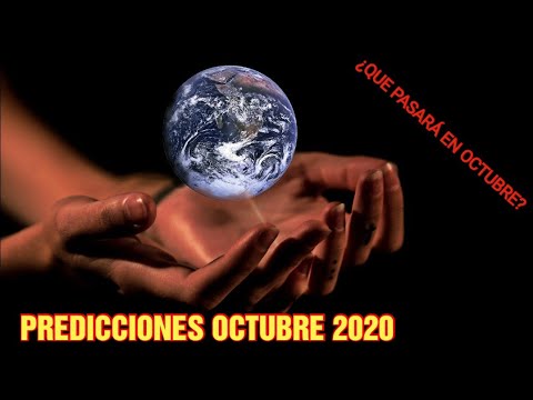 PREDICCIONES OCTUBRE 2020 | QUE PASARÁ EN OCTUBRE |