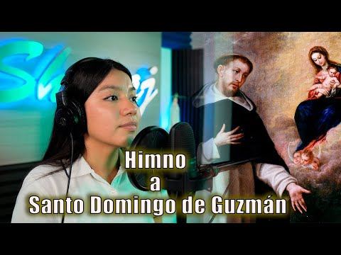 Himno a Santo Domingo de Guzmán