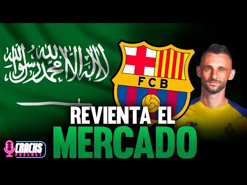 ¿El BARÇA puede FICHAR? ARABIA va por TODO ¿quién sigue? Caídas y últimos MOVIMIENTOS del MERCADO