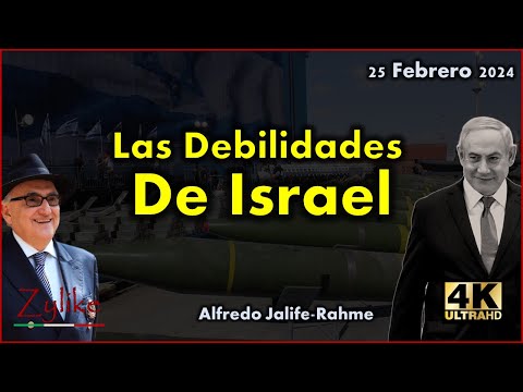 Jalife - Las Debilidades De Israel