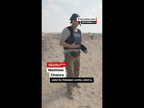 CNN reporter gets rare access to strip of land key to Israel-Hamas ceasefire