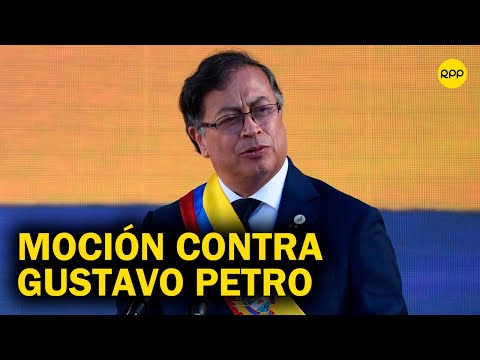 Perú: Aprueban moción para declarar 'persona non grata' al presidente de Colombia, Gustavo Petro