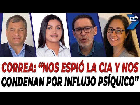 EN VIVO  Correa: Nos espió la CIA y nos condenan por influjo psíquico | 20/07/2023.