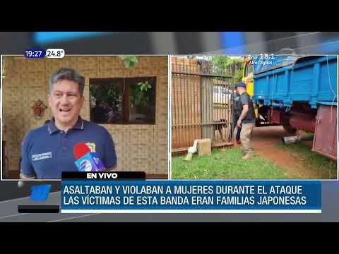 Desbaratan gavilla que asaltaba y violaban a mujeres en Alto Paraná.