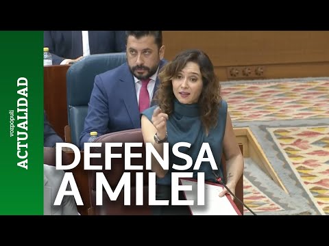 Será viral en Argentina: los 27 de Ayuso defendiendo a Milei
