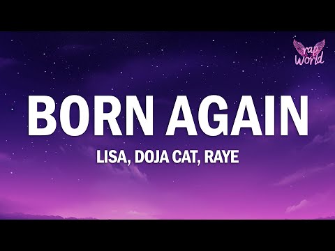 LISA - BORN AGAIN (Lyrics) ft. Doja Cat & RAYE