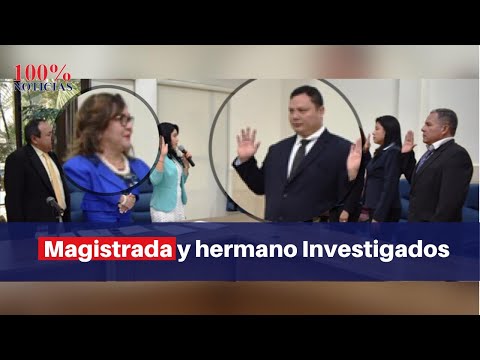 Magistrada Ileana Pérez y su hermano Emilio Chang coludidos para quedarse con casa de narco