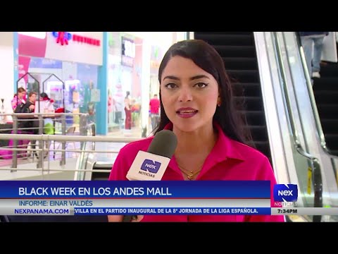 Temporada de ofertas en el Panama Black Week en Los Andes Mall