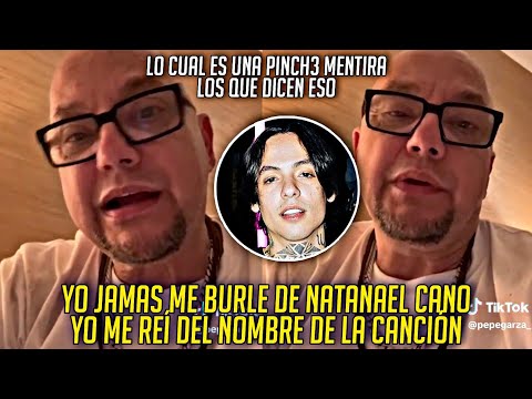 PEPE GARZA DESMIENTE HABERSE BURLADO DE NATANAEL CANO