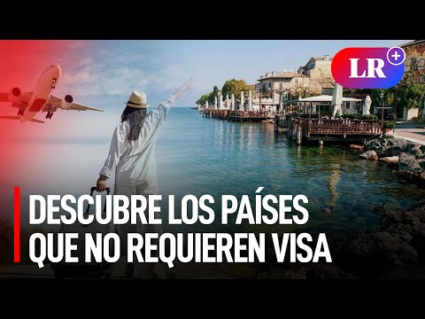 Estos son los países a los que puedes viajar sin visa: solo necesitas DNI o pasaporte