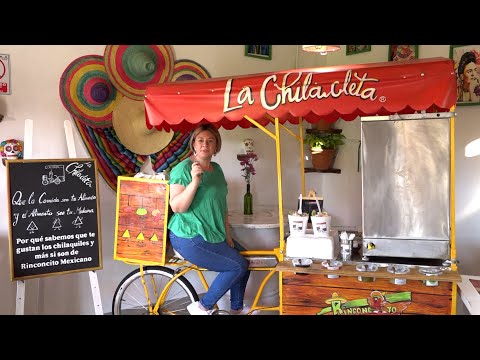 La Chilacleta; un rinconcito gastronómico mexicano sobre ruedas