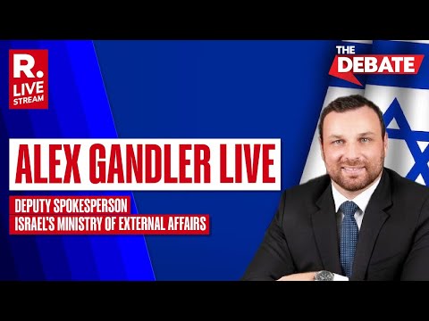 The Debate LIVE: Deputy Spokesperson, Israel's Ministry of External Affairs Alex Gandler On Republic