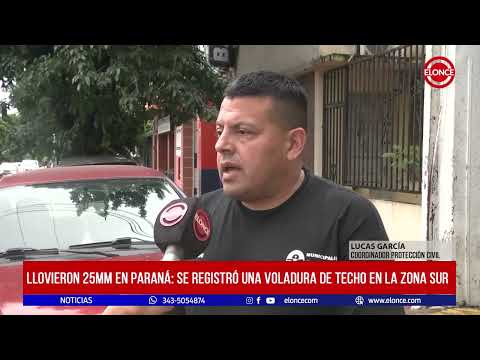 Llovieron 25mm en Paraná: Se registró una voladura de techo en la zona sur