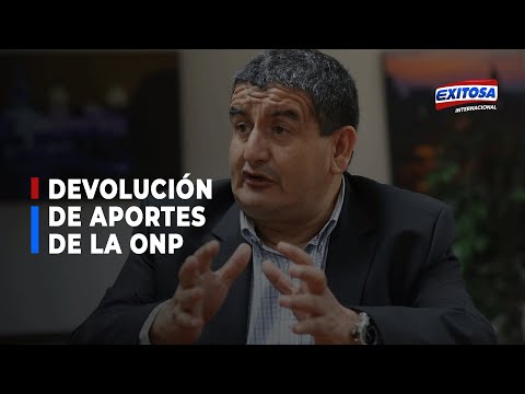 Humberto Acuña: “hay información para una devolución de fondos de la ONP”