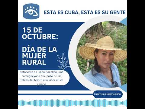 Cuba - Historia de vida en el Día de la Mujer Rural