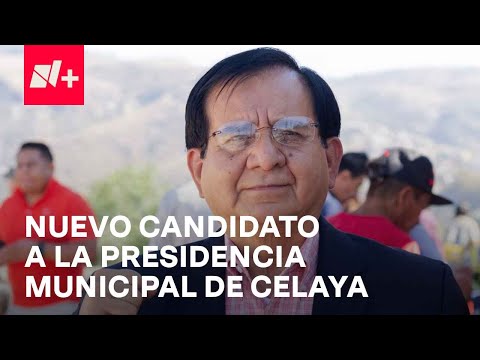 ¿Quién es el candidato de Morena en Celaya tras el asesinato de Gisela Gaytán? - En Punto