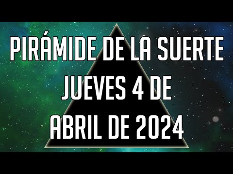 Pirámide de la Suerte para el Jueves 4 de Abril de 2024 - Lotería de Panamá