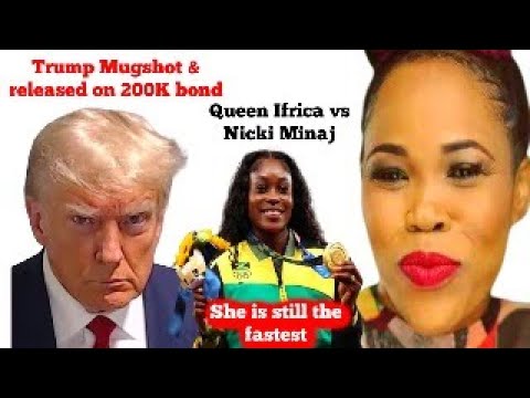 Donald Trump Mugshot / Queen Ifrica Address Nicki Minaj and Gets Cuss Wikid For it