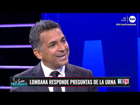 Si fuera Presidente | Ricardo Lombana en la Urna