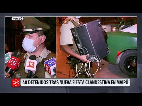 40 detenidos por nueva fiesta clandestina en Maipú
