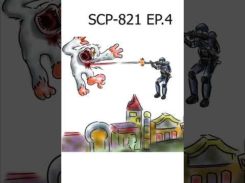 SCP-821EP.4lshortsshortvid