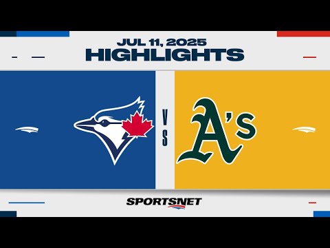 MLB Highlights | Blue Jays vs. Athletics - July 11, 2025