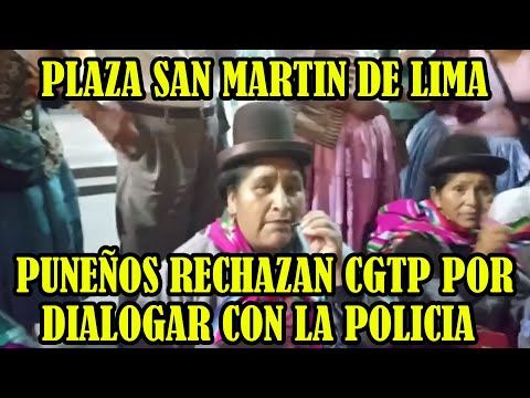 MANIFESTANTES DE PUNO SE PRONUNCIAN DESDE PLAZA SAN MARTIN EN LA CAPITAL PERUANA..