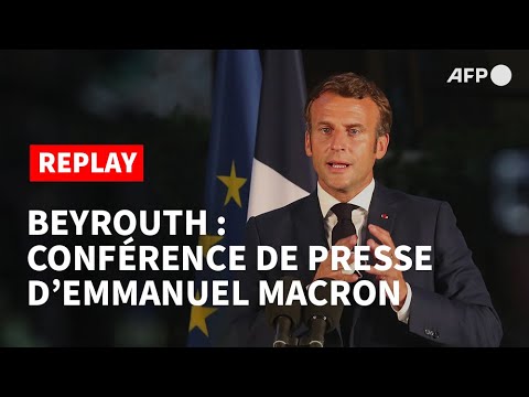 REPLAY - Macron à Beyrouth: la conférence de presse
