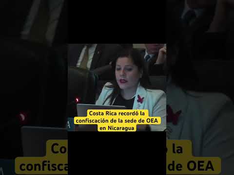Hace dos años Daniel Ortega se robó la sede de OEA en Nicaragua y solo Costa Rica lo recuerda ahora