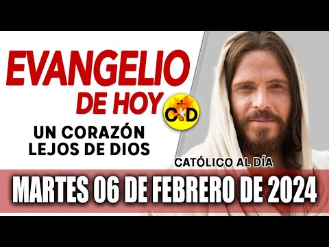 Evangelio del día de Hoy Martes 6 de Febrero de 2024 | Reflexión católica y Oración #evangelio