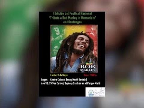Recordarán a Bob Marley en Cienfuegos