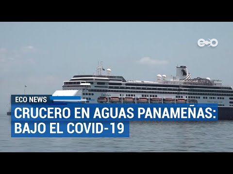 4 fallecidos en crucero anclado en aguas panameñas | ECO News
