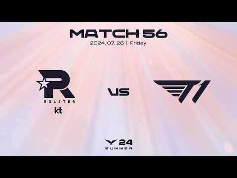 KT vs. T1 | 매치56 하이라이트 | 07.26 | 2024 LCK 서머 스플릿