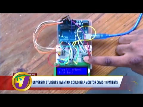 University Student's Invention Could help Monitor COVID-19 Patients - May 25 2020