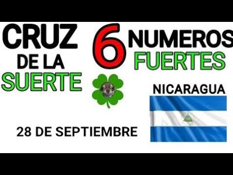 Cruz de la suerte y numeros ganadores para hoy 28 de Septiembre para Nicaragua