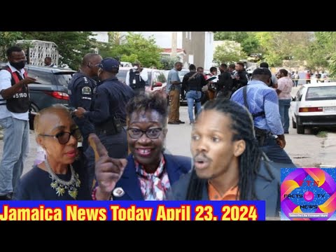 Jamaica News Today April 23, 2024