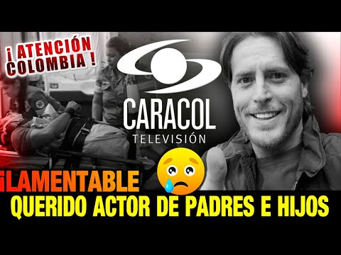 ULTIMA HORA ! HACE UNAS HORAS ! QUERIDO ACTOR COLOMBIANO Juan Carlos Serrano MUY TRISTE NOTICIA