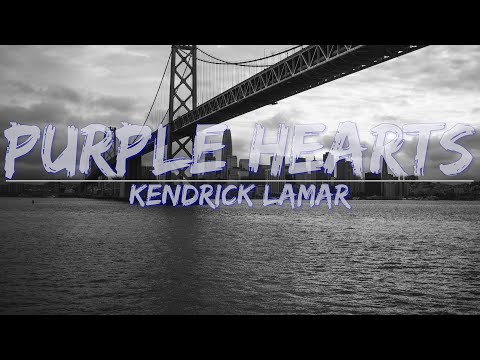 Kendrick Lamar - Purple Hearts (Clean) (Lyrics) - Audio, 4k Video