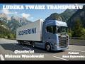 Szoferini mówi jak wygląda transport z jego perspektywy #19 Mateusz Wesołowski