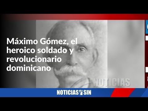 La historia de Máximo Gómez