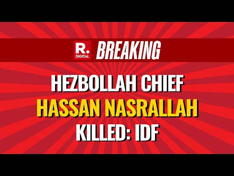 BREAKING LIVE: IDF Says Hezbollah Chief Hassan Nasrallah's Killed In Airstrike In Beirut