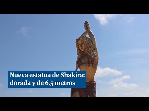Convierten a Shakira en un gran ídolo dorado de 6,5 metros