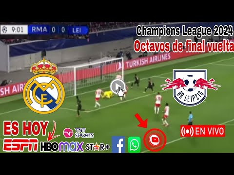 Real Madrid vs. Leipzig en vivo, donde ver, a que hora juega Real Madrid vs. Leipzig 2024