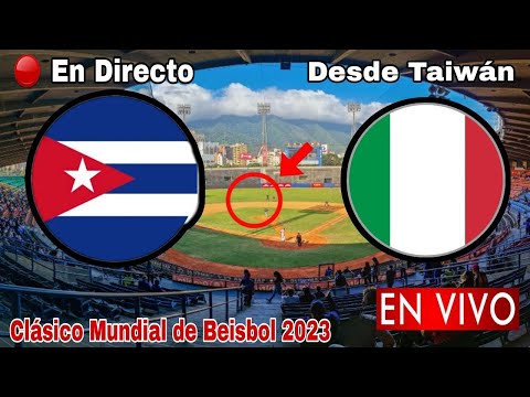 Segundo Partido: Cuba vs. Italia en vivo, Clásico Mundial de Béisbol 2023, Cuba vs. Italia
