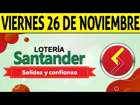 Resultados Lotería de SANTANDER Viernes 26 de Noviembre de 2021 | PREMIO MAYOR 